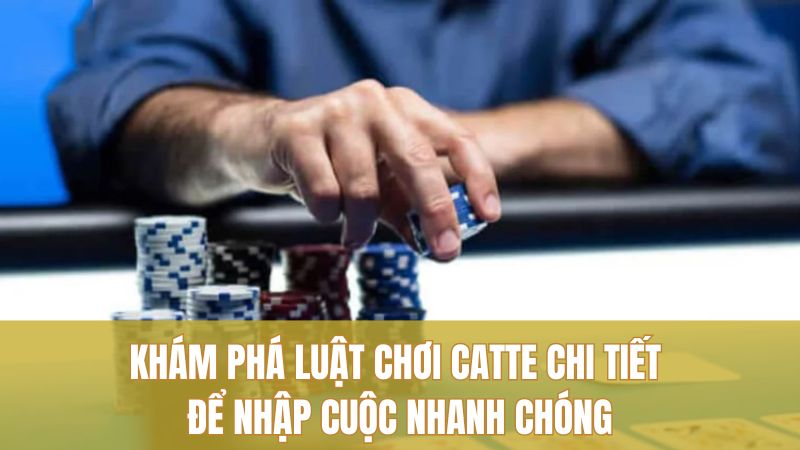 Catte GO88 Hấp Dẫn: Mẹo Cược Chuẩn Cực Chất 2025 2 Khám phá luật chơi Catte chi tiết để nhập cuộc nhanh chóng