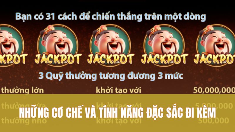 Quay Hũ Thần Tài GO88: Bí Quyết Rước Lộc Thắng Lớn 2 Những cơ chế và tính năng đặc sắc đi kèm